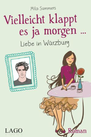 [Vielleicht klappt es ja morgen 01] • Liebe in Würzburg